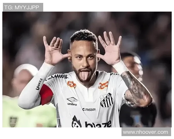 辛辛那提FC与内马尔团队谈判持续推进双方已取得积极进展